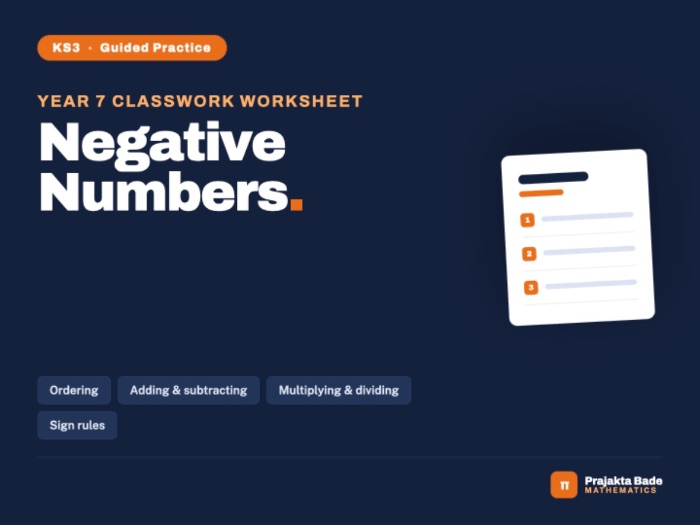 Year 7 Maths | Negative Numbers | Classwork