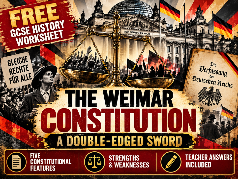 FREE GCSE Weimar & Nazi Germany Worksheet | Weimar Constitution 1919 | A Double-Edged Sword