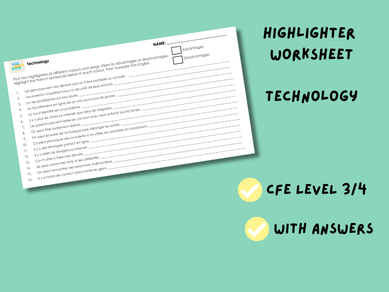 Pros and Cons Technology | Highlight Worksheet | CfE Level 3/4 French