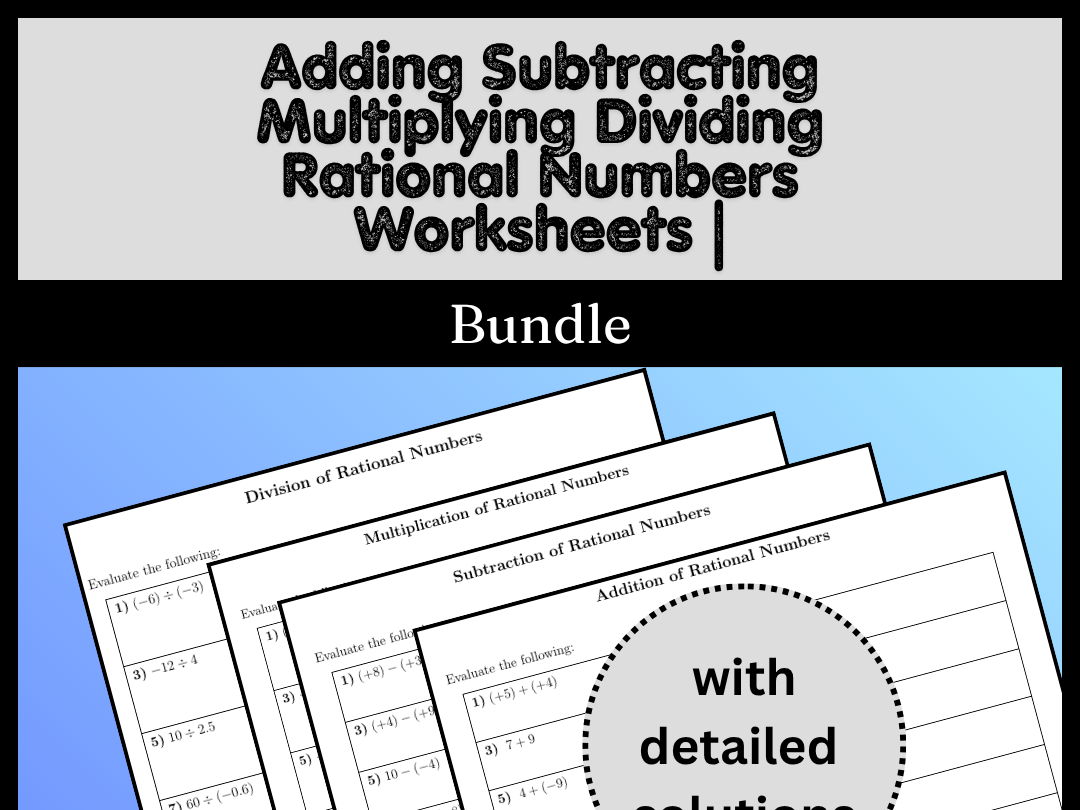 Adding Subtracting Multiplying Dividing Rational Numbers Worksheets | Bundle