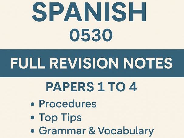 Spanish as a Foreign Language CAIE IGCSE Notes 0530