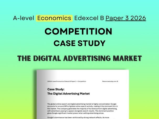 Edexcel B Economics Paper 3 2026: Digital Advertising Competition Case Study
