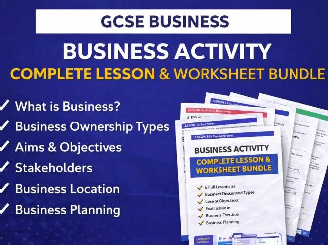 GCSE Business Activity Unit – Complete Lessons & Worksheets Pack