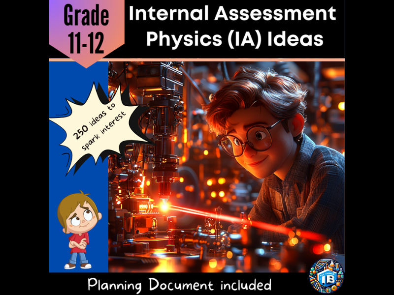 250 IB DP Physics Internal Assessment (IA) Ideas + Planning Document 2026