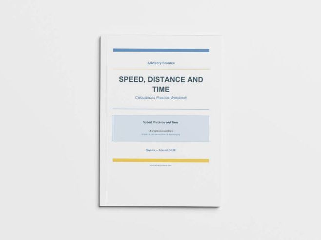 Speed Distance Time - Edexcel GCSE Physics Calculation Practice Book
