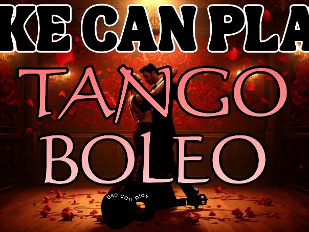 Uke can play - Tango Boleo