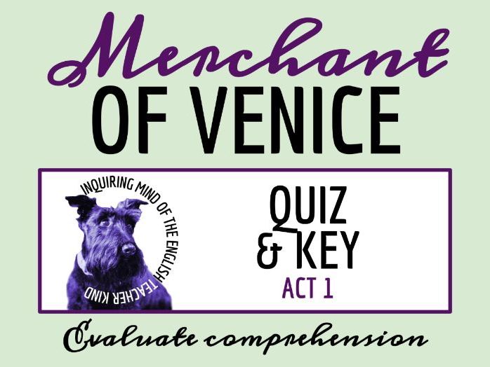 Shakespeare's The Merchant of Venice Act 1 Quiz and Answer Key | Reading Assessment