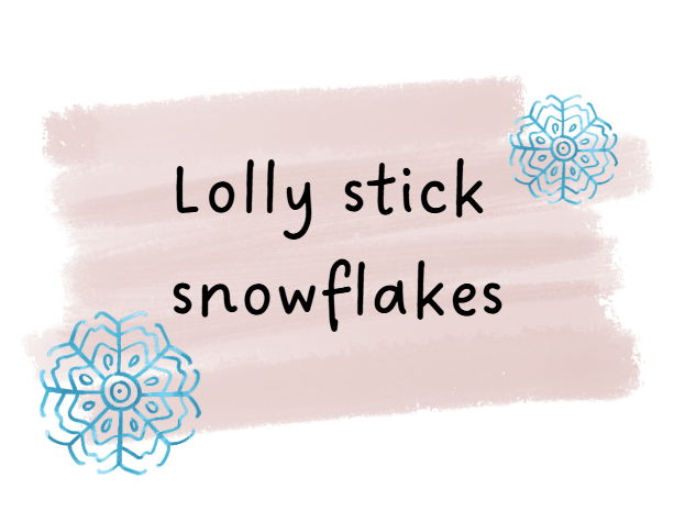 Lolly stick Snowflake