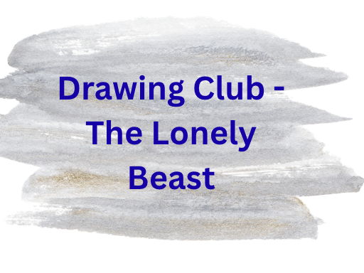 Drawing Club - The Lonely Beast