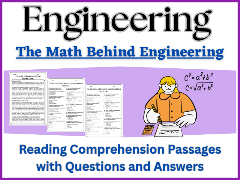 The Role of Mathematics in Engineering: Reading Comprehension – Fun, Interactive & Ready-to-Print