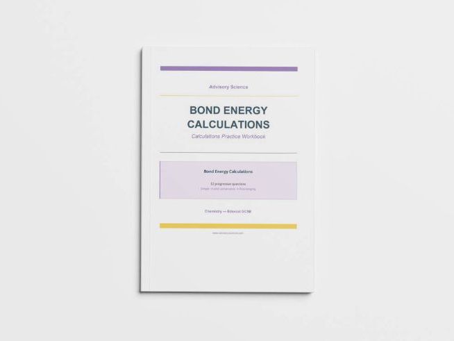 Bond Energy Calculations - Edexcel GCSE Chemistry Calculation Practice Book