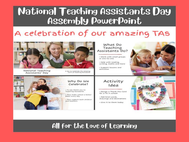 National Teaching Assistants Day Assembly PPT
