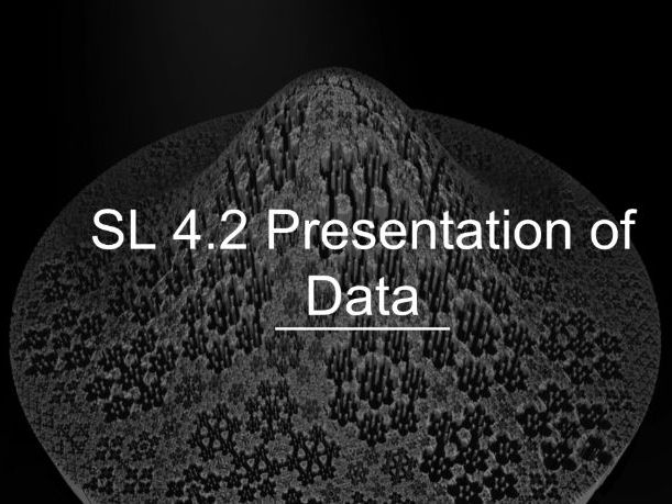 IB Math AI SL 4.2 - Presentation of Data