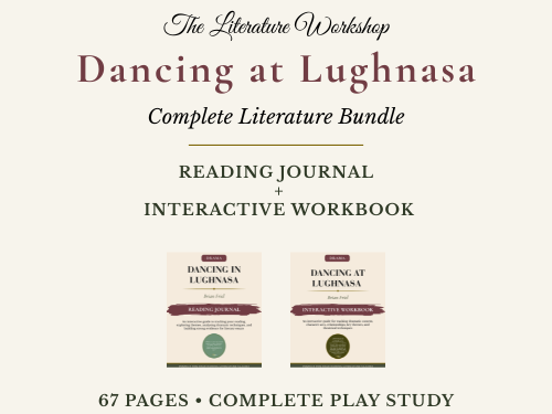 Dancing at Lughnasa Literature Study Bundle | Reading Journal & Interactive Workbook | Friel