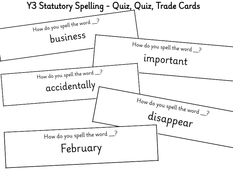 Year 3 Statutory Words Spelling - Quiz, Quiz, Trade