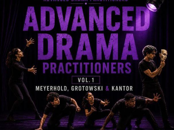Advanced Drama Practitioners Vol. 1 | Meyerhold, Grotowski & Kantor