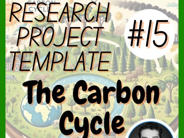 The Carbon Cycle | Science Research Project Template #15 | Biology | Life Sciences