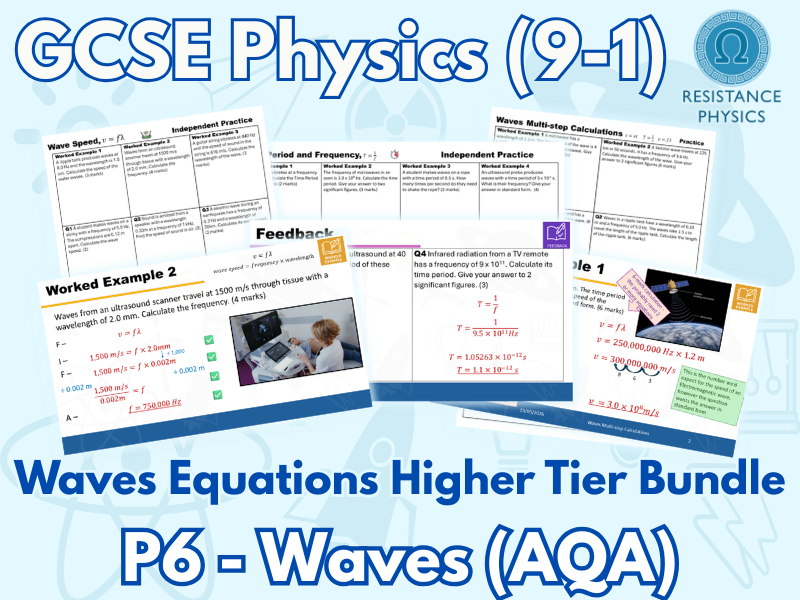 GCSE Physics - P6 Waves Higher Tier Equation Calculation Bundle - Worksheets with Answer Slides