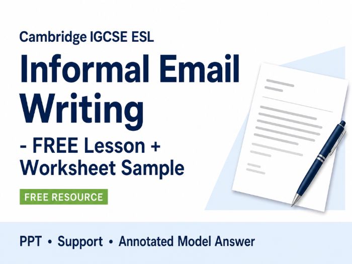 FREE IGCSE ESL Informal Email Lesson