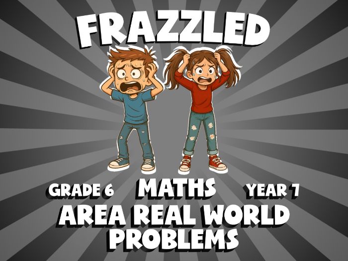 Area Real World Problems FRAZZLED Maths Game | No-Prep Year 7 Review Activity