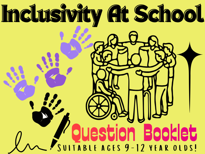 The Inclusivity Question Booklet: Building a Stronger, Kinder School Together