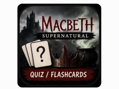 The Supernatural Flash Cards / Quiz - Macbeth