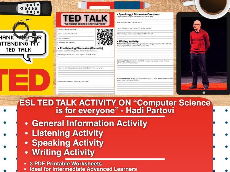 ESL TED Talk Activity Worksheets - Computer Science is for everyone - Hadi Partovi