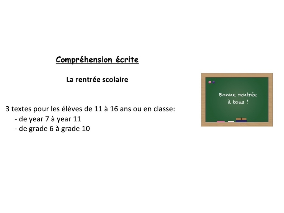 3 texts for year 7 to year 11 students: la rentrée scolaire