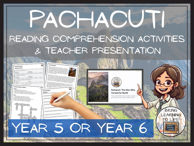 Pachacuti Inca Emperor Reading Comprehension Activities | Year 5 or Year 6