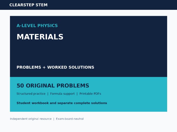A Level Physics Materials Worked Solutions
