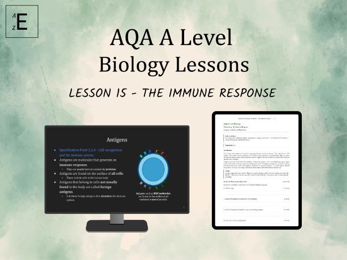 AQA A Level Biology Lesson 15 - The Immune Response
