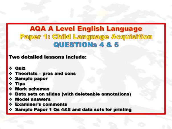 AQA Child Language Acquisition Qs 4&5