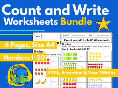 Count and Write Worksheets Bundle | Numbers 1–20 | EYFS, Reception & Year 1 MathsCount and Write Worksheets Bundle | Numbers 1–20 | EYFS, Reception & Year 1 Maths