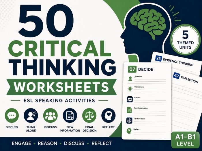 50 Critical Thinking Worksheets | ESL Speaking (A1–B1)