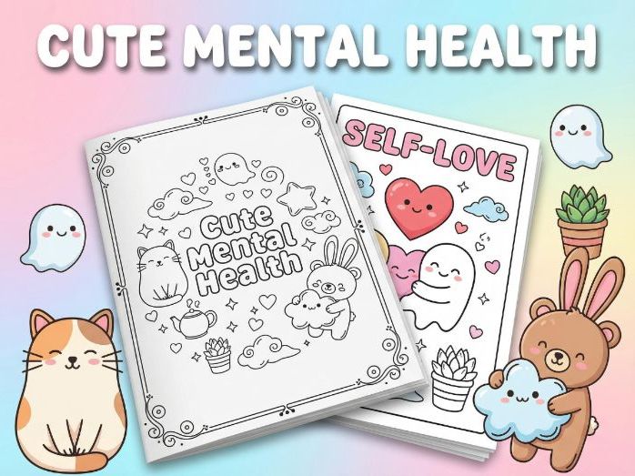 Cute Mental Health Coloring Book | Mindfulness & Self-Love Pages for Wellbeing