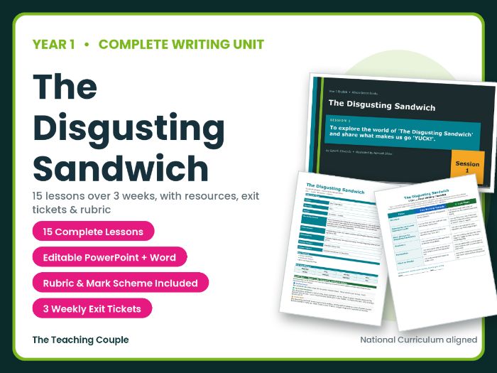The Disgusting Sandwich | Year 1 English Unit | 15 Complete Lessons + Resources + Mark Scheme