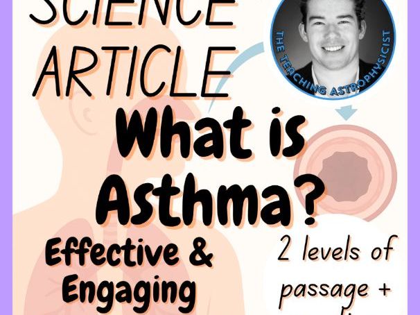 What is Asthma? Health Reading Comprehension 2 Passage & Questions