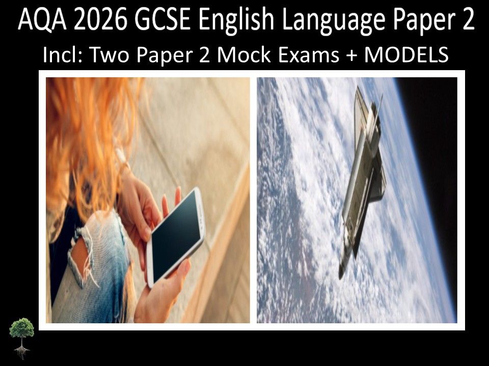 Two AQA 2026 GCSE English Language Paper 2 Mocks  | Models