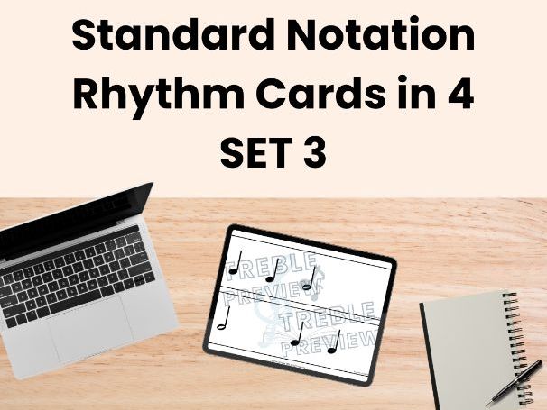 Standard Notation Rhythm Cards in 4 - SET 3