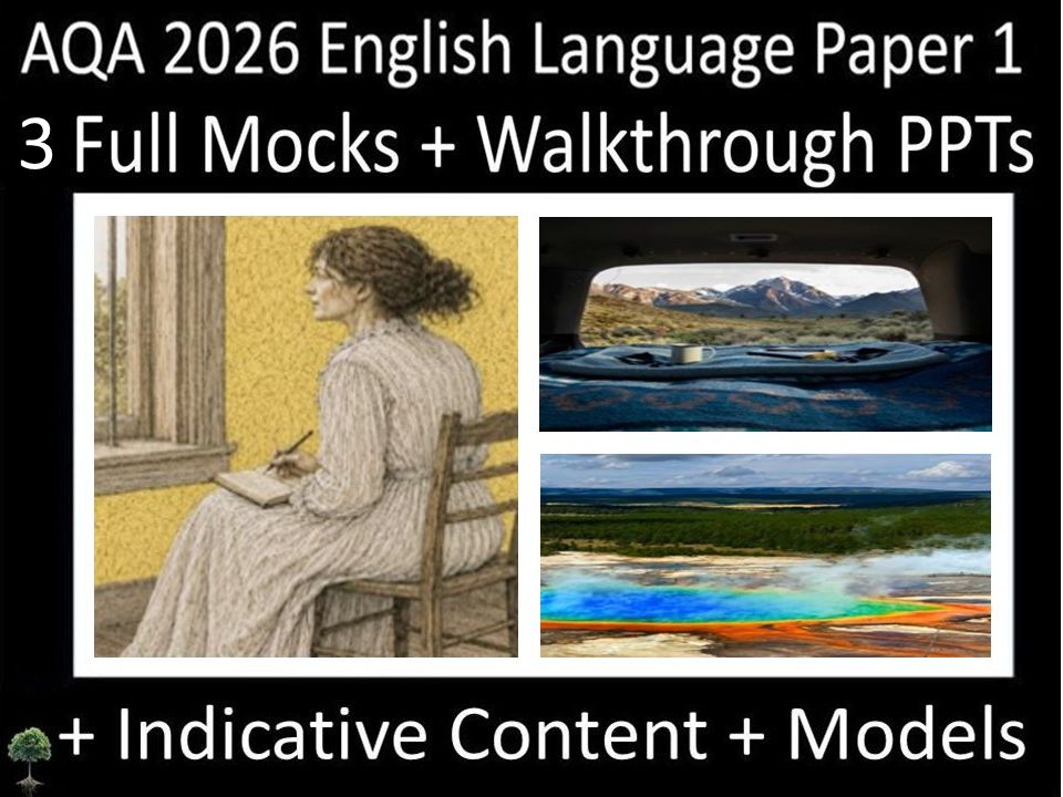 Three AQA 2026 English Language Paper 1 Full Mock Exams + Walkthrough PPTs