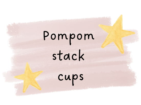 Pompom stack cups