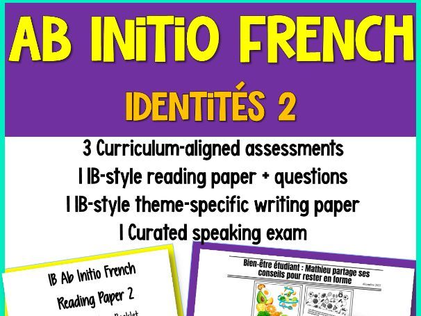 IB French Ab Initio Assessment – Writing Reading Speaking | Identities theme (2)