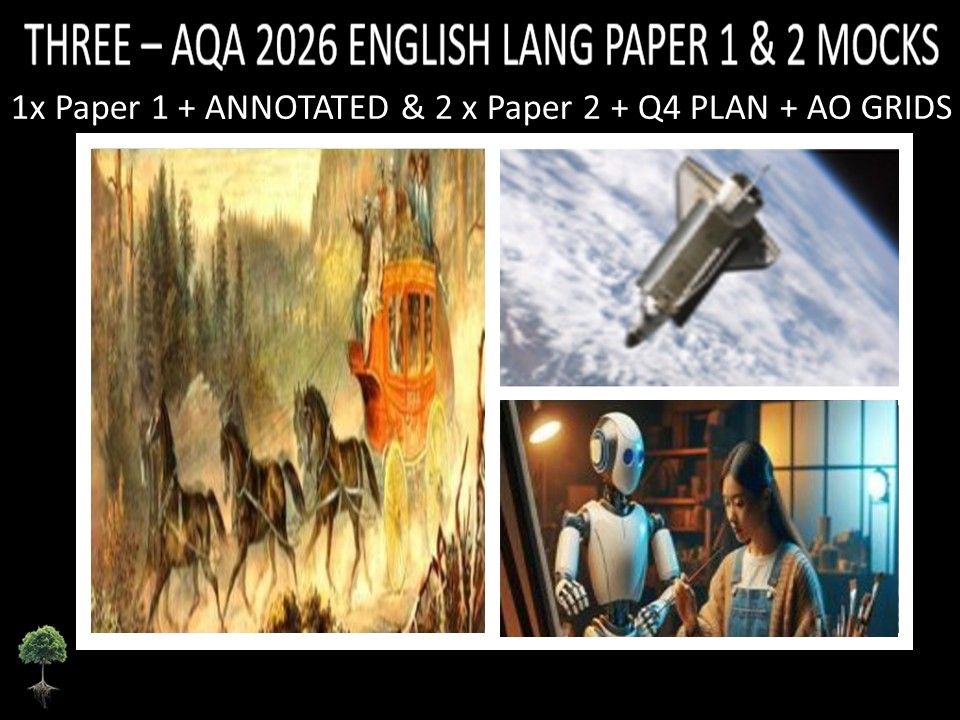 THREE - AQA PAPER 1 & 2 | 2026 FULL MOCKS | ANNOTATED | Q4 PLAN | AO GRIDS
