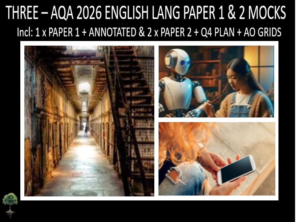 THREE - AQA PAPER 1 & 2 | 2026 FULL MOCKS | ANNOTATED | Q4 PLAN | AO GRIDS