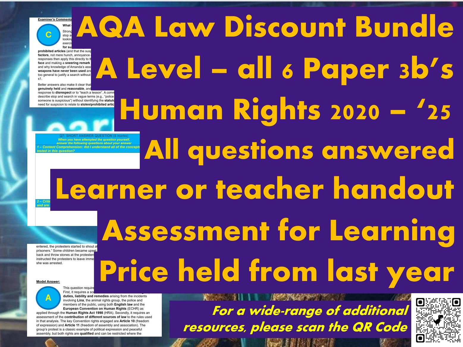 AQA: A Level LAW - MODEL ANSWERS (FULL PAPER 3b (HUMAN RIGHTS) from 2020 - 2025) - DISCOUNT BUNDLE