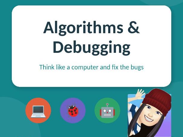 Algorithms & Debugging — Year 4 Computing