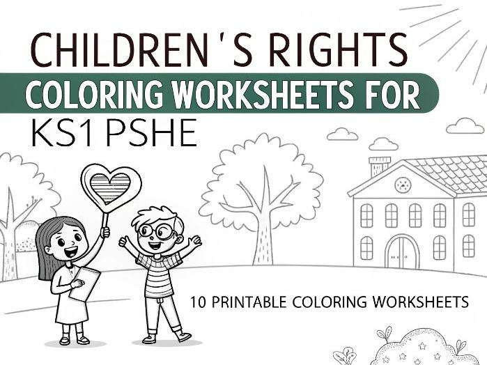 Children’s Rights Coloring Worksheets for KS1 PSHE