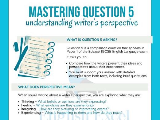 Edexcel IGCSE - FULL MARKS Question 5: Comparing Writers’ Perspectives ALL Anthology Texts