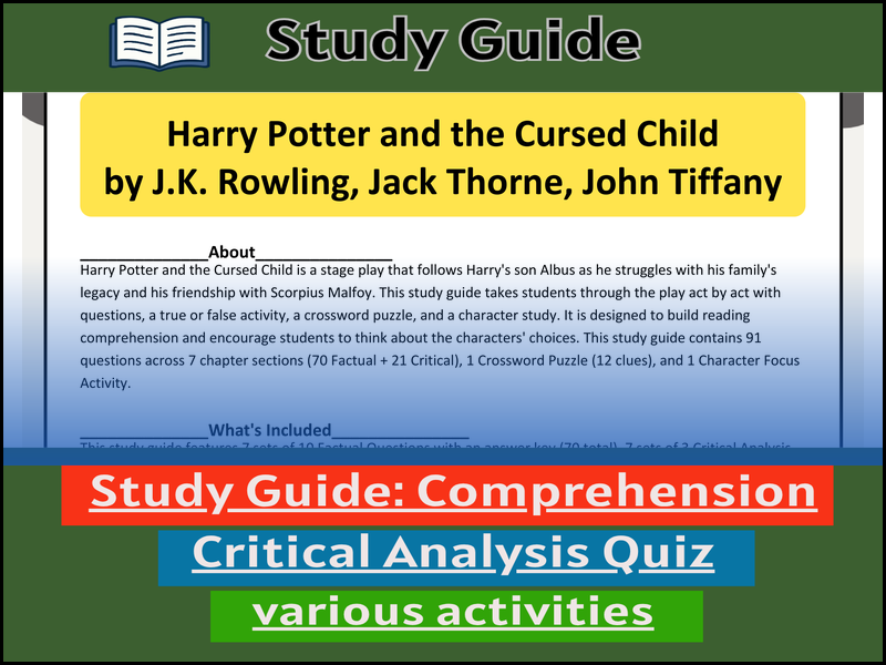 Study Guide for :Harry Potter and the Cursed Child  & Comprehension Test