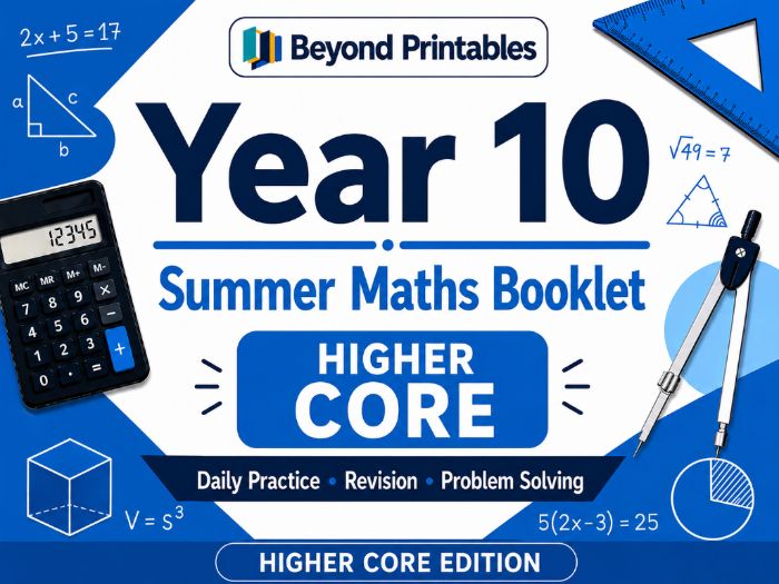 Summer Maths Booklet  Yr 10 Higher CORE